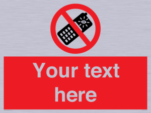 Custom No camera phones Sign